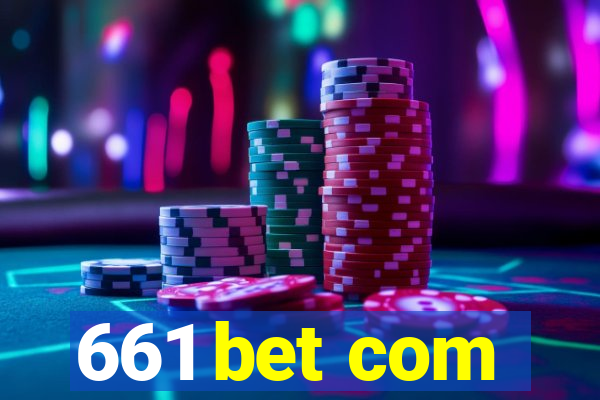 661 bet com